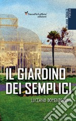 Il giardino dei semplici libro