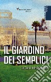 Il giardino dei semplici libro