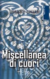 Miscellanea di cuori libro