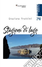 Stagioni di lago