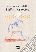 L'alito delle ombre libro