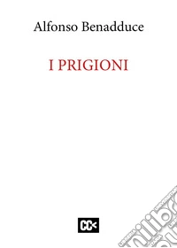 I prigioni