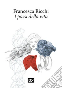 I passi della vita libro