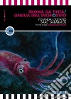 Idioma da tinta-Lingua dell'inchiostro. Con CD-Audio libro