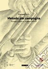 Metodo per zampogna. (Zampogna a chiave con bordone modificato). Con CD-Audio libro di Moffa Giuseppe