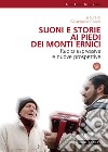 Suoni e storie ai piedi dei Monti Ernici. Radici espressive e nuove proposte. Con CD-Audio libro