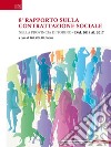 8° rapporto sulla contrattazione sociale nella provincia di Torino. Dal 2014 al 2017 libro