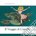 Il viaggio di Camilla libro