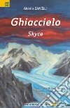 Ghiaccielo-Skyce libro