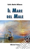 Il mare del male libro