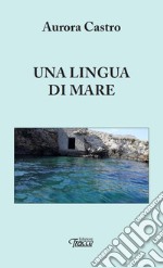 Una lingua di mare