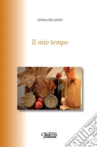 Il mio tempo libro