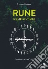 Rune. Il sistema Uthark libro