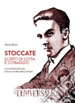 Stoccate. Scritti di lotta e coraggio libro