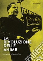 La rivoluzione delle anime libro