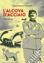 L'alcòva d'acciaio libro