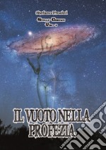 Stelle cadenti. Vol. 3: Il vuoto nella profezia libro