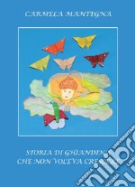 Storia di Ghiandina che non voleva crescere libro