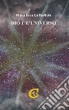 Dio è l'universo libro