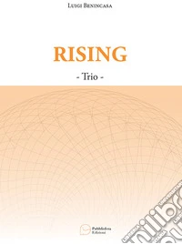 Rising. Trio. Partitura