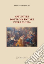 Appunti di dottrina sociale della Chiesa libro