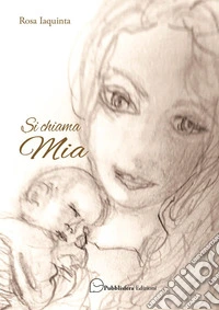 Si chiama Mia