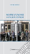 Soprannomi sangiovannesi libro