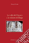 La valle del Vitravo e le miniere di Zinga libro