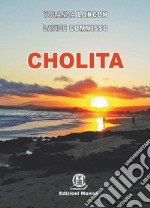 Cholita libro