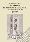 Il mondo di baldone campanaro. Sorrisi, irriverenze e nostalgie libro