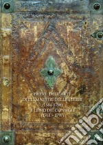 Breve dell'arte delle pietre (1584-1798) e Libro de' Consigli (1761-1797) libro