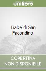 Fiabe di San Facondino libro