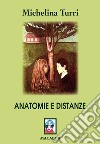 Anatomie e distanze libro