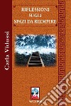 Riflessioni sugli spazi da riempire libro