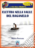 Elettra nella valle del raganello