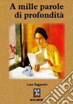 A mille parole di profondità libro