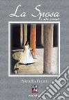 La sposa ed altri racconti libro di Proietti Antonella