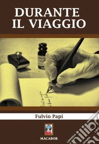 Durante il viaggio