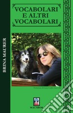 Vocabolari e altri vocabolari libro