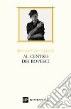 Al centro dei rovesci libro