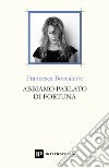 Abbiamo parlato di fortuna libro