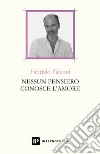 Nessun pensiero conosce l'amore libro