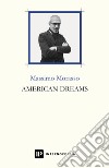 American dreams libro