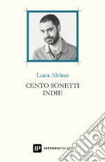 Cento sonetti indie libro