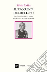 Il taccuino del recluso libro