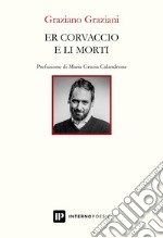 Er corvaccio e li morti libro