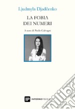 La fobia dei numeri. Testo ucraino a fronte. Ediz. multilingue libro