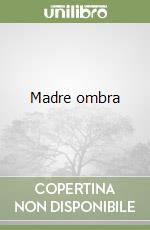 Madre ombra