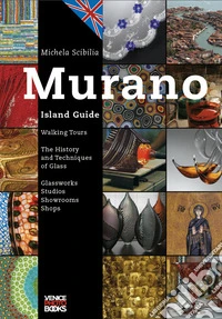 Murano Island Guide libro