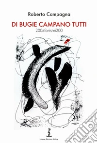 Di bugie campano tutti